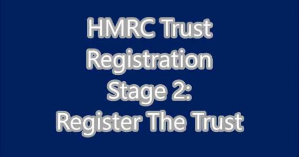 hmrc-trust-registration-service-register-the-trust-videos